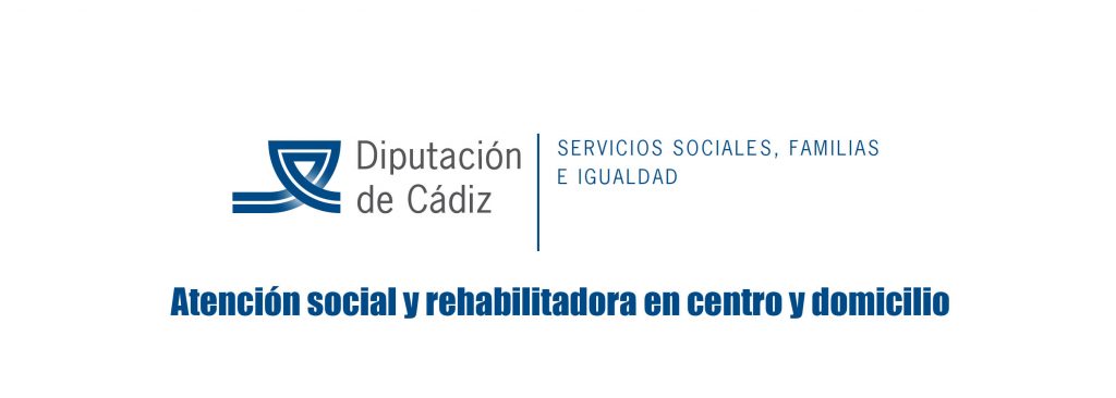 Atención social y rehabilitadora en centro y domicilio